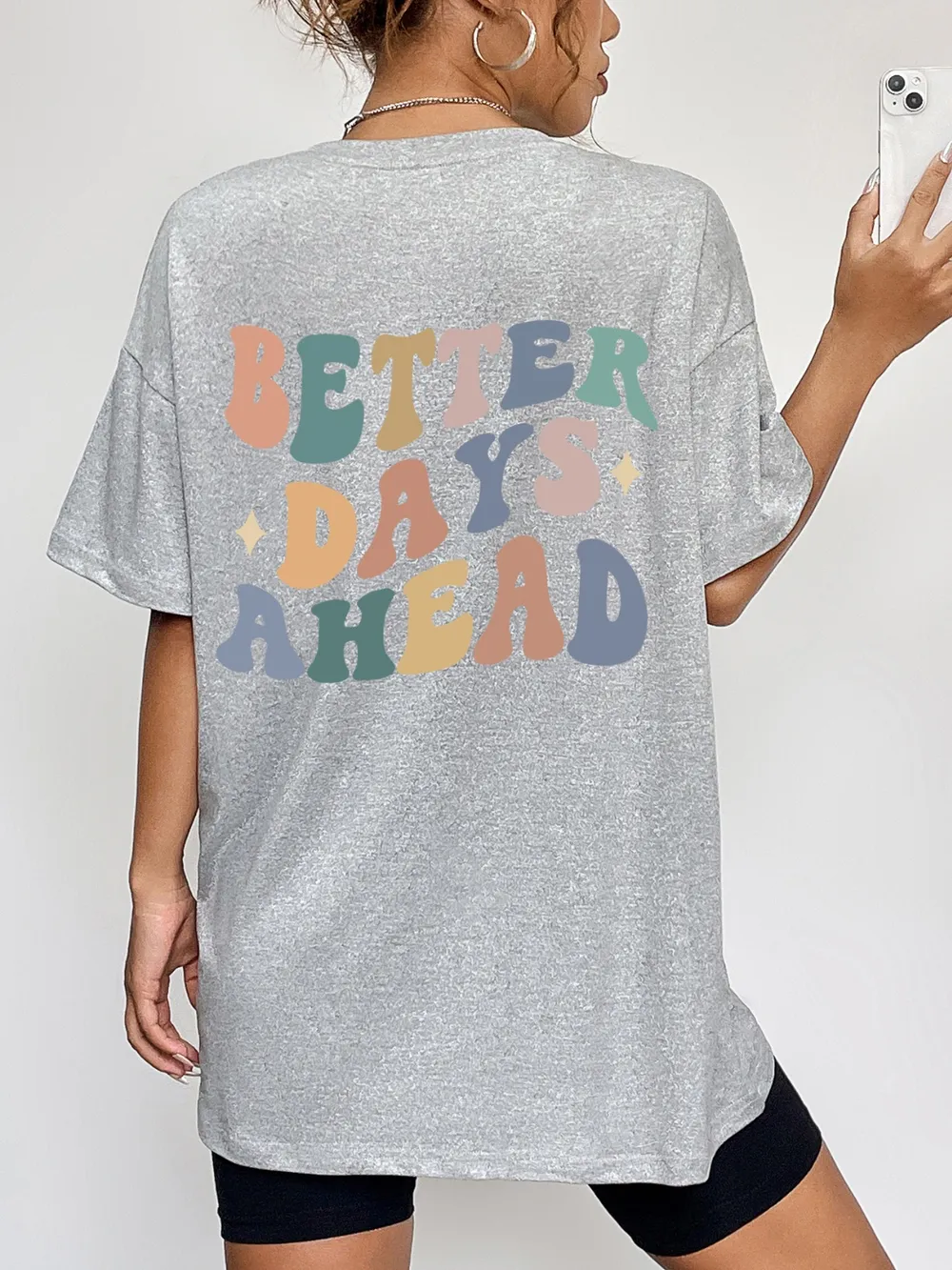 BETTER DAYS AHEAD Round Neck T-Shirt, image 11
