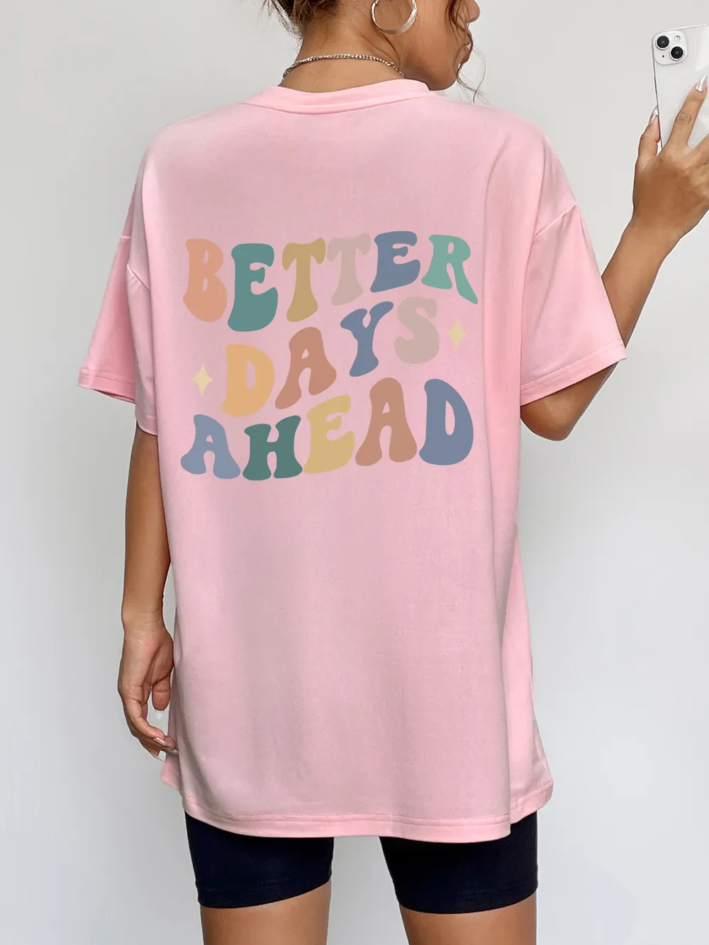 BETTER DAYS AHEAD Round Neck T-Shirt, image 8