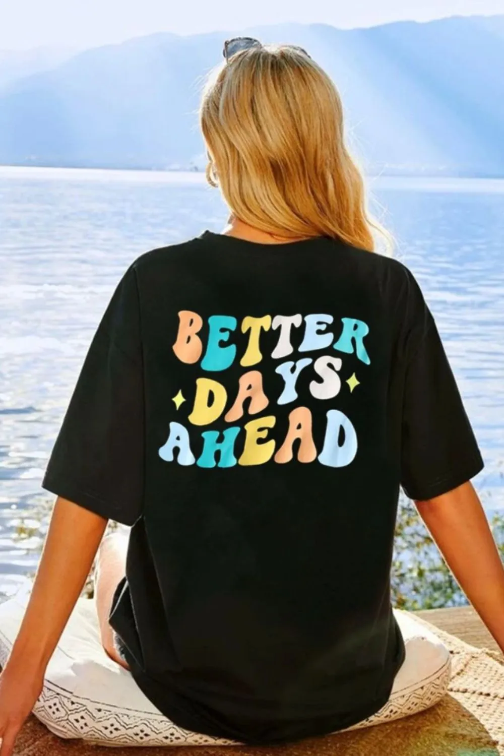 BETTER DAYS AHEAD Round Neck T-Shirt, image 4