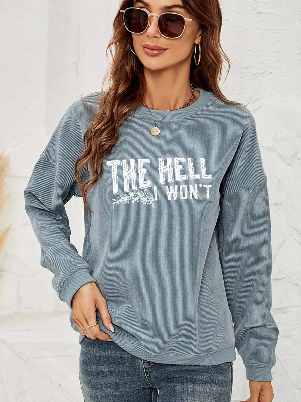 Round Neck Dropped Shoulder THE HELL I WON'T Graphic Sweatshirt, image 10