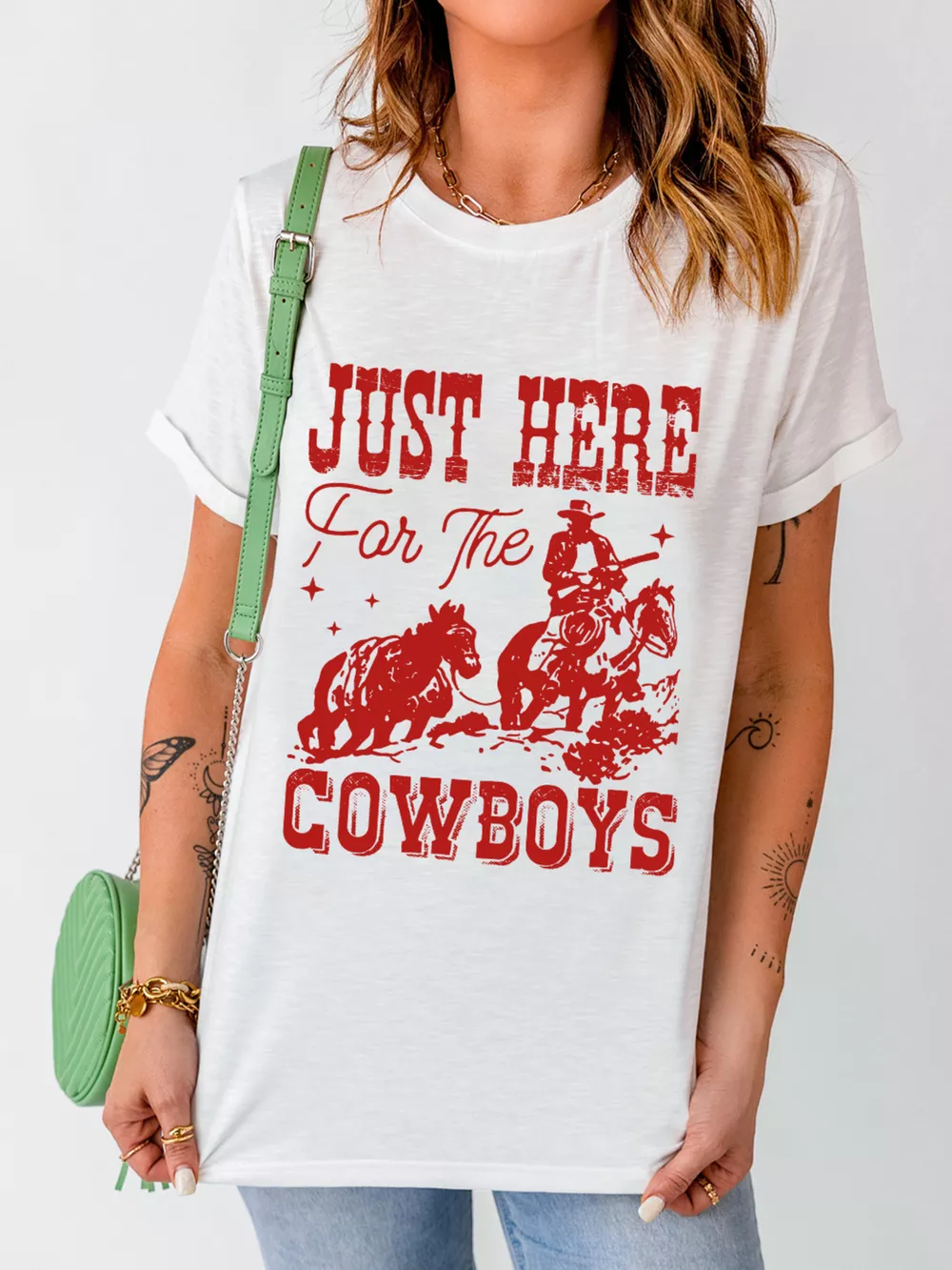 JUST HERE For THE COWBOY Cuffed Sleeve Crew Neck T Shirt